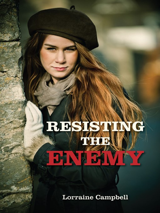 Title details for Resisting the Enemy by Lorraine Campbell - Available